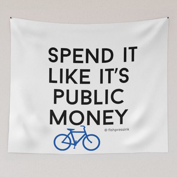 Item preview, Spend It Like It’s Public Money v2 – Minimalist Black and White Irish Satire Typography designed and sold by fishpressink.