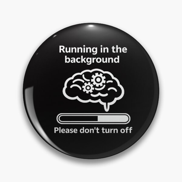 Item preview,  Funny Overthinking Brain - Running in the background  designed and sold by MS-DesignArt.