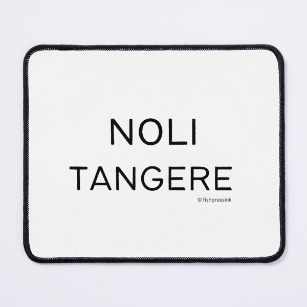 Item preview, Noli Tangere v1 – Minimalist Black and White Latin Phrase Typography designed and sold by fishpressink.