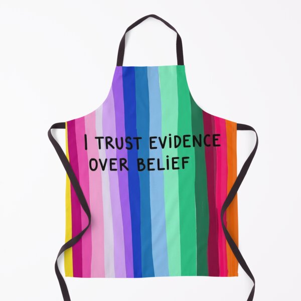 Item preview, I Trust in Evidence – Rational Rainbow Design designed and sold by HeyHas.