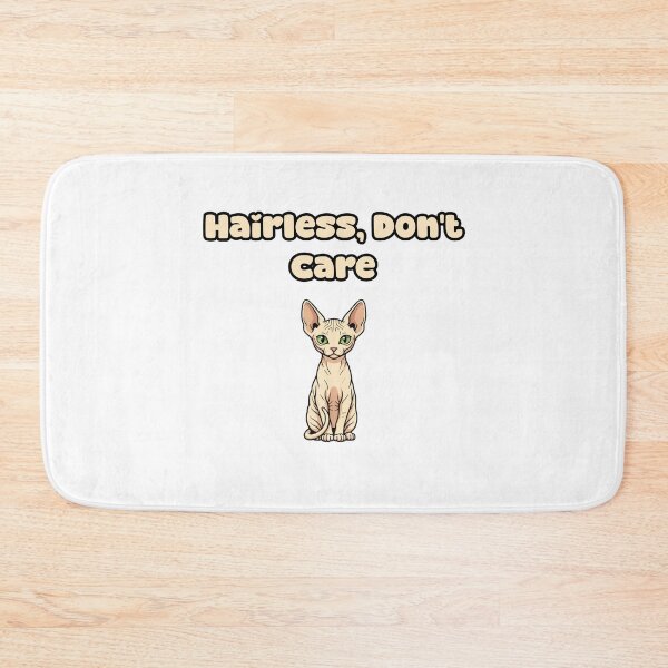 Item preview, Hairless, Don't Care designed and sold by NatureUnleashed.