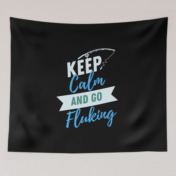 Item preview, Keep Calm and Go Fluking - Fishing Illustration designed and sold by SaltyLinesOut.