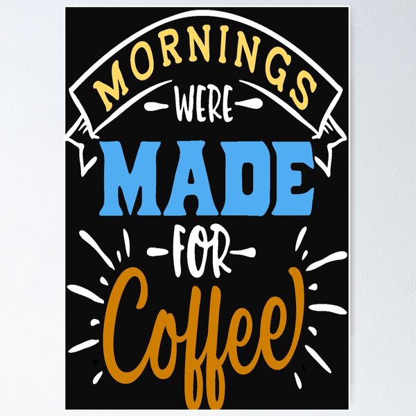 Item preview, Morning Coffee   designed and sold by MckinleyArt.