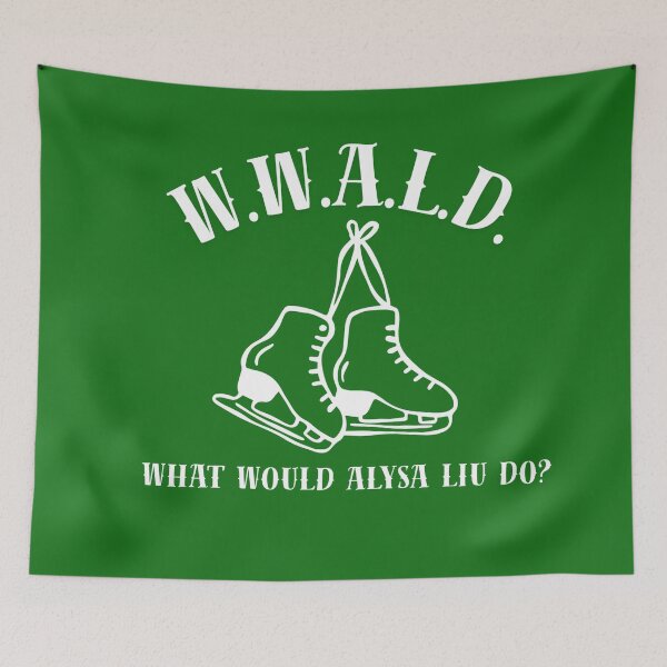 Item preview, What Would Alysa Liu Do? White on Green designed and sold by AnimaliaStar.