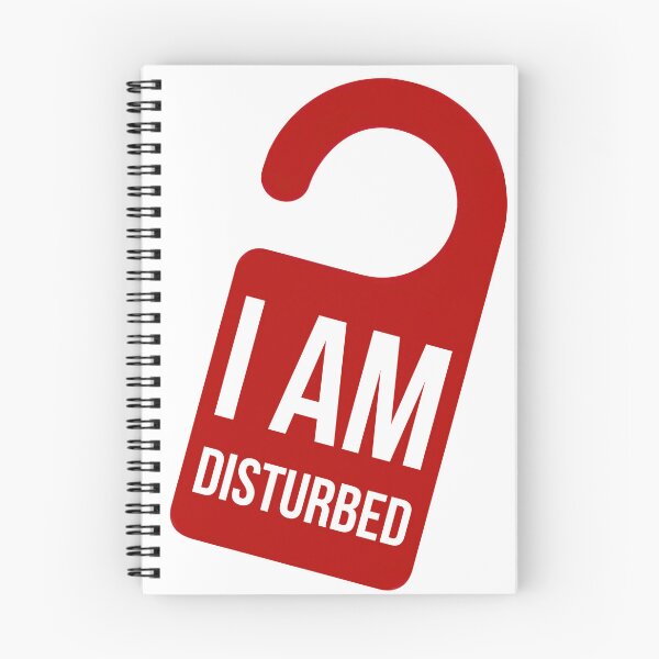 Item preview, I Am Disturbed Sign designed and sold by Daniel Leighton.