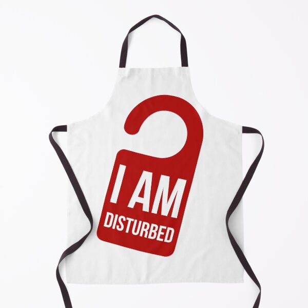 Item preview, I Am Disturbed Sign designed and sold by Daniel Leighton.