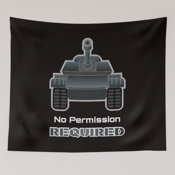 Item preview, No Permission Required – Military Tank Power Statement Streetwear Design designed and sold by ElectroSphere46.