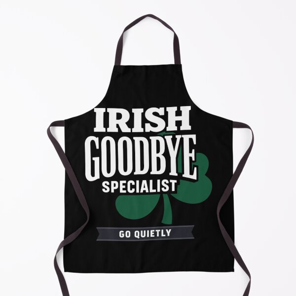 Item preview, Irish Goodbye Specialist Funny designed and sold by FreshVibe Prints.