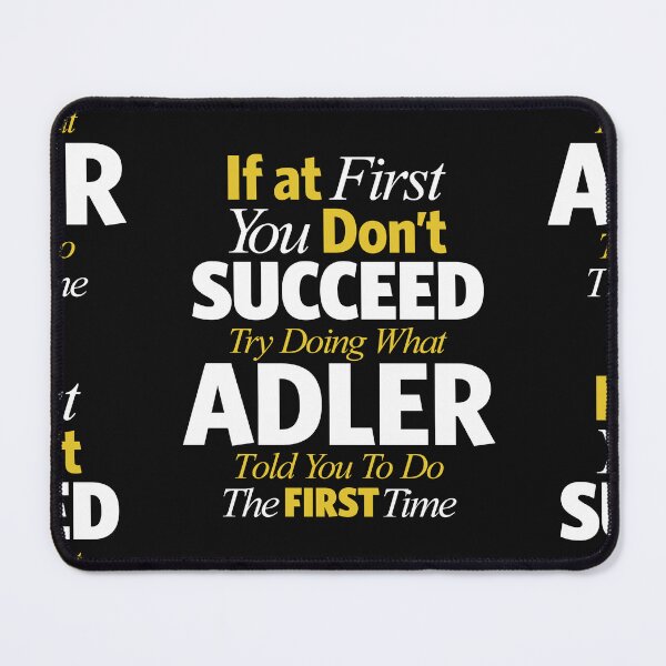 Item preview, Funny Adler: If You Don’t Succeed, Do What Adler Said designed and sold by cidolopez.