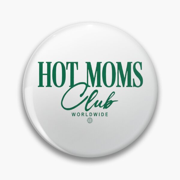 Item preview, Hot Moms Club – Savage Mom Humor Graphic designed and sold by SurfGlitch.