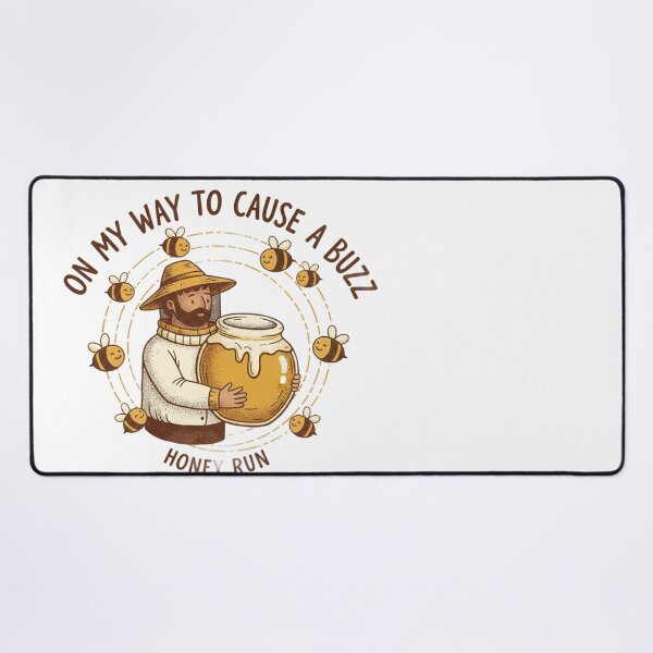 Item preview, On My Way To Cause A Buzz Honey Run Beekeeper designed and sold by JMDesignHub.