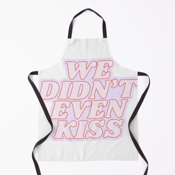 Item preview, we didn't even kiss designed and sold by Kaylagwill.