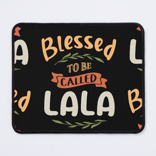 Item preview, Blessed To Be Called Lala - Funny Grandma designed and sold by cidolopez.