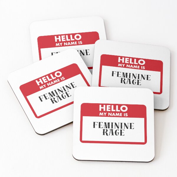 Item preview, Hello My Name Is Feminine Rage designed and sold by Saw This and I Thought of You.