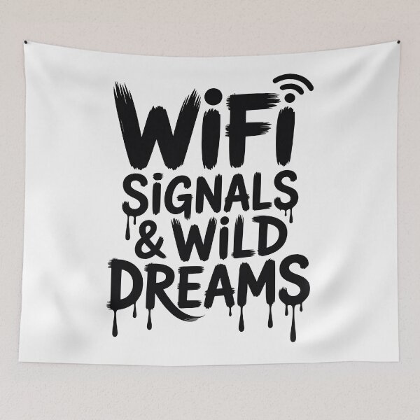 Item preview, WiFi Signals & Wild Dreams - Urban Graffiti Typography designed and sold by LockjowArt.