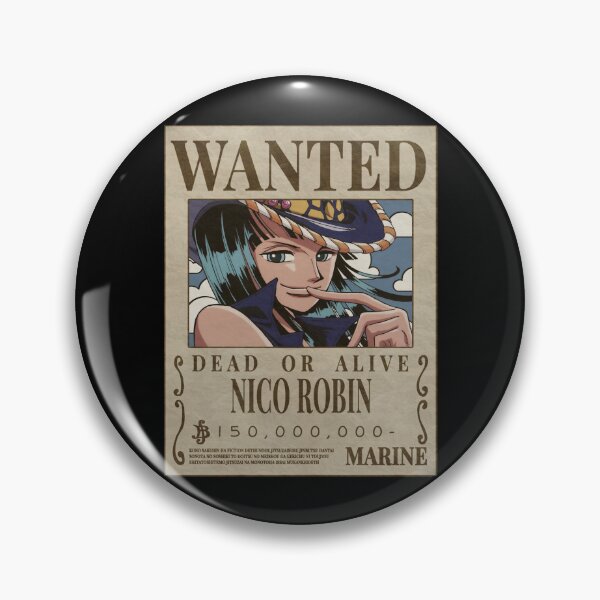 Item preview, Wanted Dead Or Alive Nico Robin  designed and sold by JTravisDesigns.