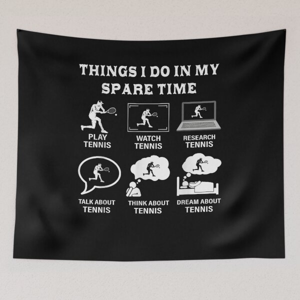 Item preview, Things I Do In My Spare Time Tennis Lover Men Women Gifts designed and sold by MerchDeviant.