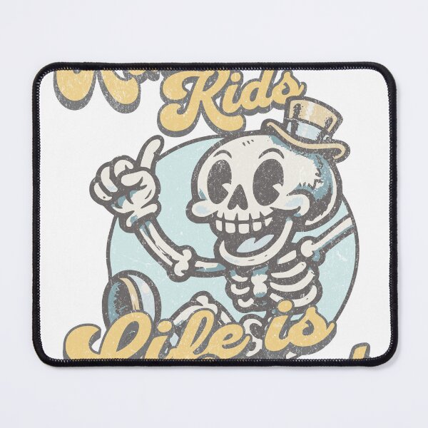 Item preview, Remember kids - Life is short designed and sold by Proto Lab Studio.
