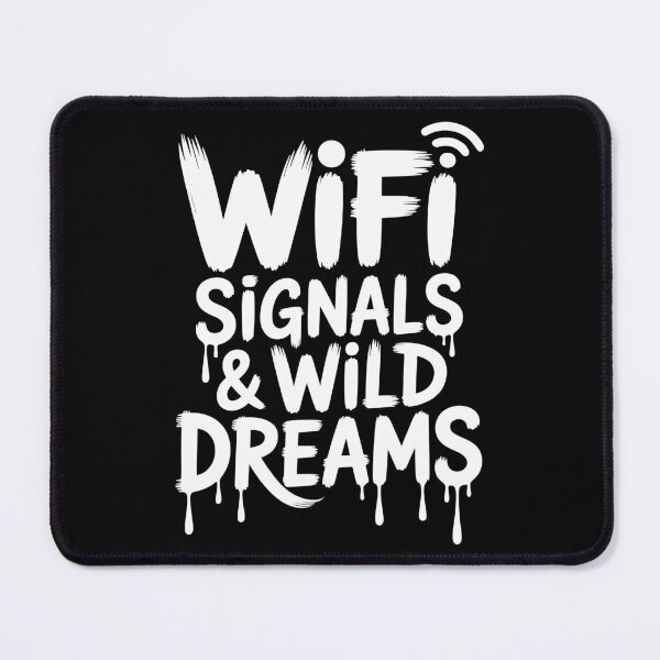 Item preview, WiFi Signals & Wild Dreams - Urban Graffiti Typography designed and sold by LockjowArt.