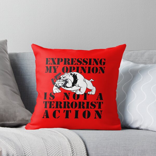 Item preview, expressing my opinion is not a terrorist action designed and sold by remerasnerdas.