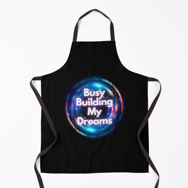 Item preview, Busy Building My Dreams Design #1526 designed and sold by topzmart.