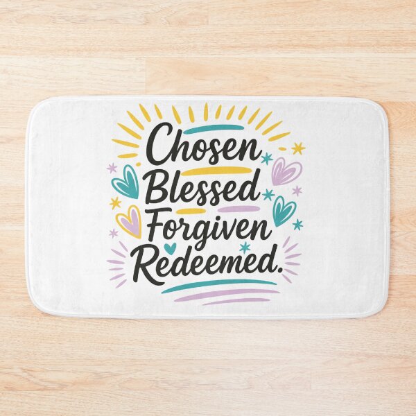 Item preview, Chosen, Blessed, Forgiven, Redeemed designed and sold by ArtistsLabs.