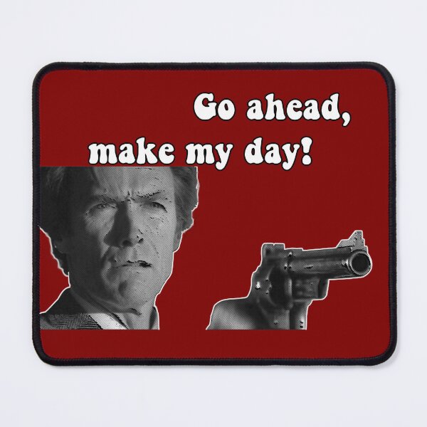 Item preview, Go ahead, make my day! designed and sold by never-still.