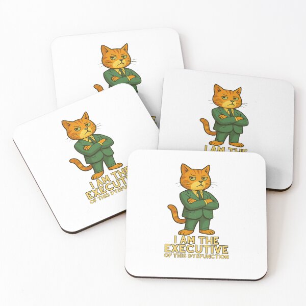 Item preview, I Am The Executive Of This Dysfunction designed and sold by LuveraxArt.