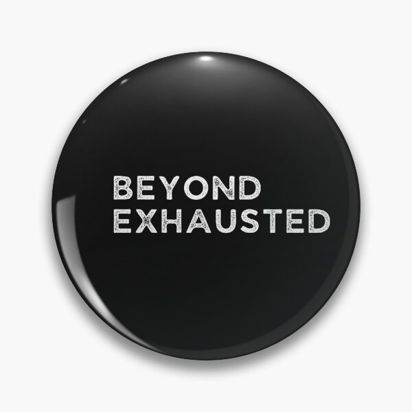 Item preview, Beyond Exhausted - White designed and sold by LewpyG.