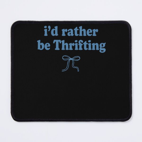 Item preview, I'd Rather Be Thrifting designed and sold by krystalRomanart.