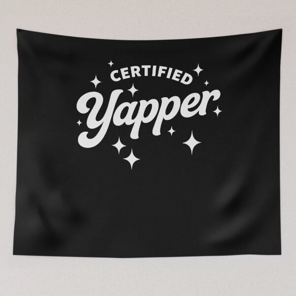 Item preview, Certified Yapper designed and sold by krystalRomanart.