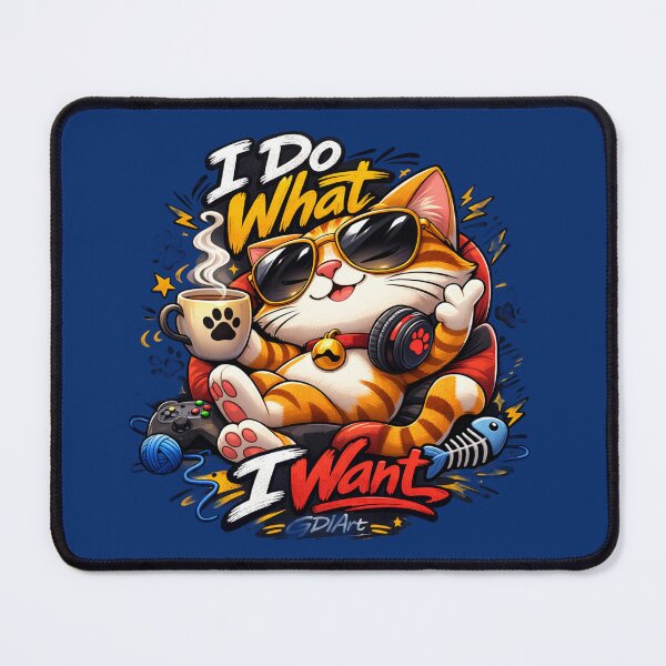Item preview, I Do What I Want designed and sold by GDIArt.