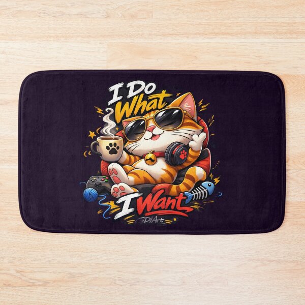 Item preview, I Do What I Want  designed and sold by GDIArt.
