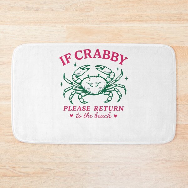 Item preview, If Crabby Please Return To The Beach designed and sold by krystalRomanart.