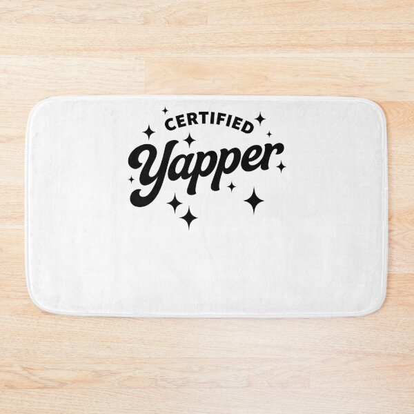 Item preview, Certified Yapper designed and sold by krystalRomanart.