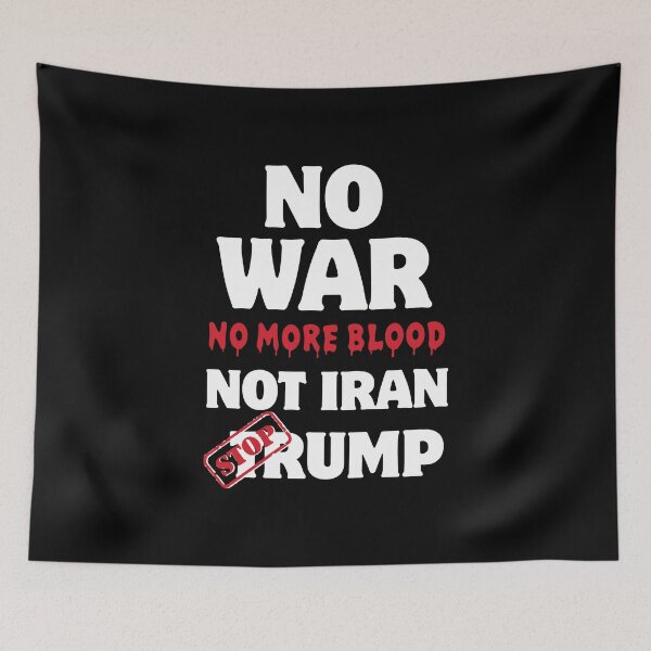 Item preview, No War No More Blood Not Iran Stop Trump designed and sold by DexertimaArt.