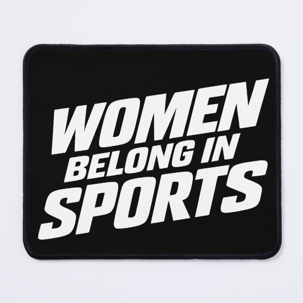 Item preview, Women Belong In Sports designed and sold by xmoudx.