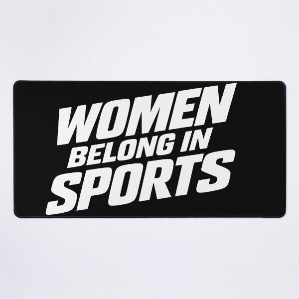 Item preview, Women Belong In Sports designed and sold by xmoudx.