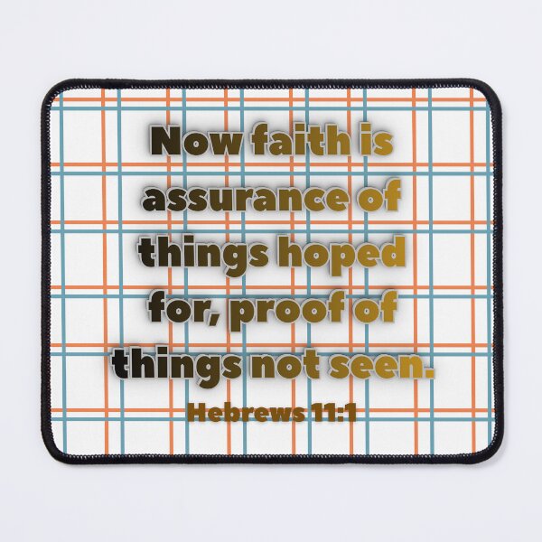 Item preview, Hebrews 11:1 designed and sold by DeeFran Designs.