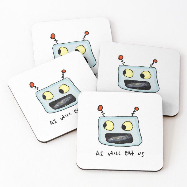 Item preview, ai will eat us  designed and sold by bigdinonugget.