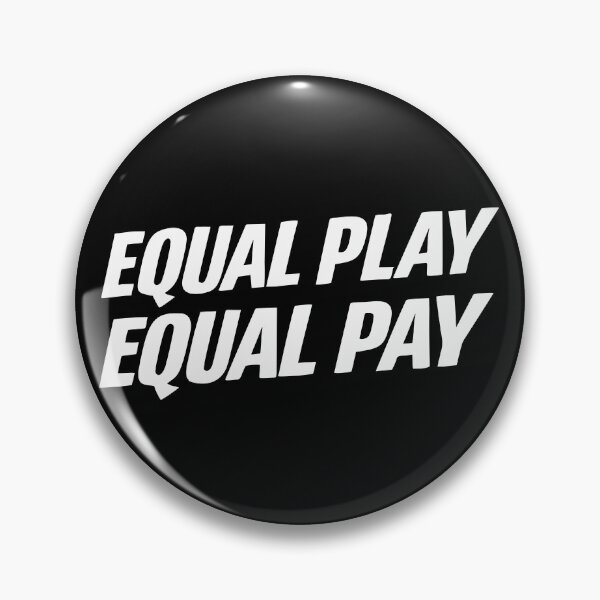 Item preview, Equal Play Equal Pay designed and sold by fadilow.