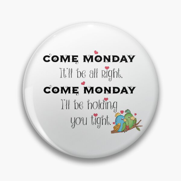 Item preview, Come Monday designed and sold by ParrotHeadSwag.