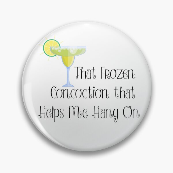 Item preview, That Frozen Concoction that Helps Me Hang On designed and sold by ParrotHeadSwag.