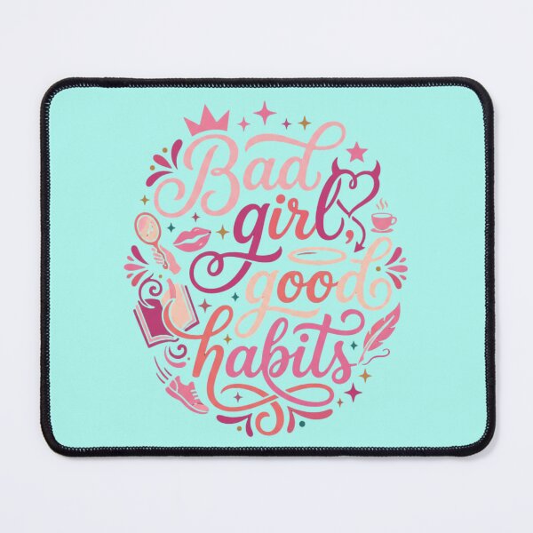 Item preview, Bad Girl Good Habits | Funny Girly Sarcastic Design designed and sold by OctGaveAParty.