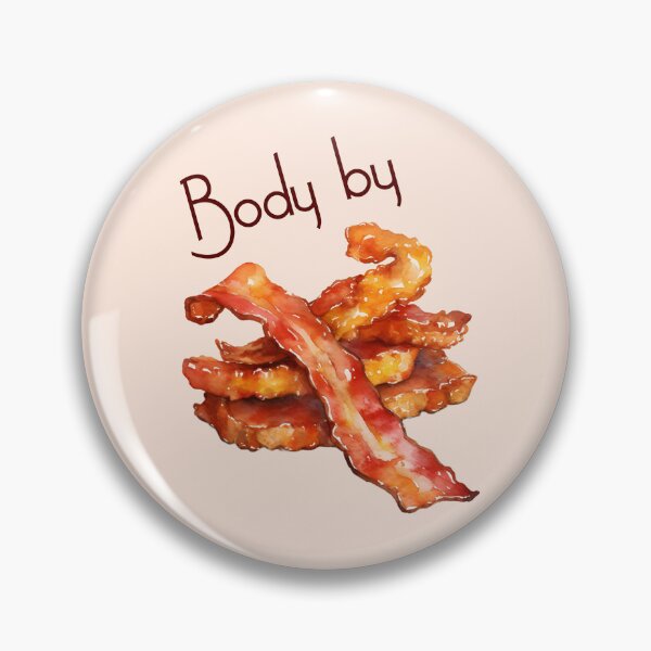 Item preview, Body by Bacon (on Tan) designed and sold by PawsitiveMum3.