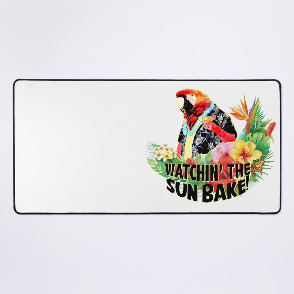Item preview, Watchin' the Sun Bake! designed and sold by ParrotHeadSwag.