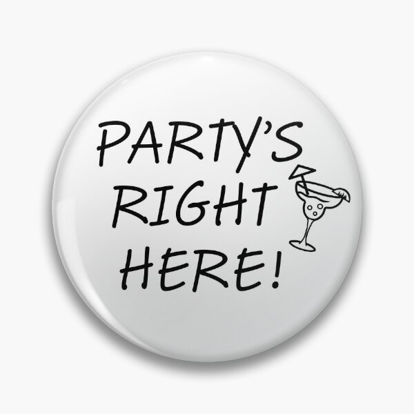 Item preview, Party's Right Here! designed and sold by ParrotHeadSwag.