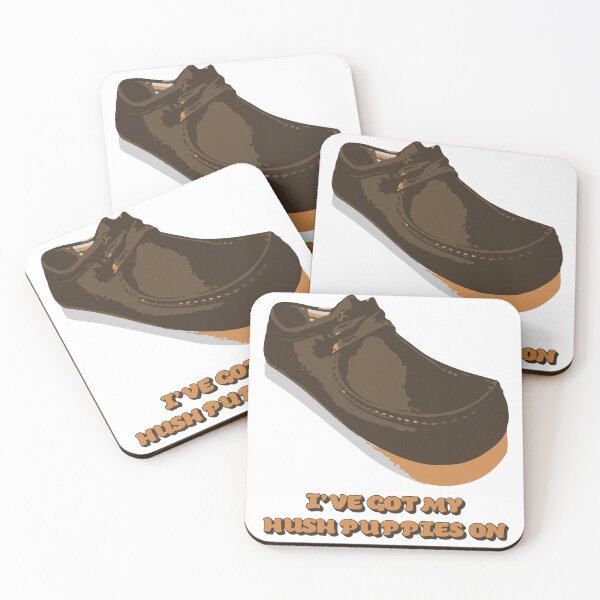 Item preview, I'VE GOT MY HUSH PUPPIES ON designed and sold by ParrotHeadSwag.