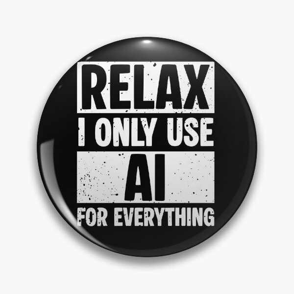 Item preview, Relax I only use AI for everything designed and sold by keytee.