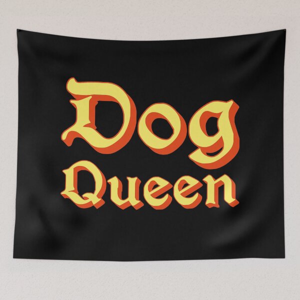 Item preview, Dog Queen in Yellow Medieval Typography designed and sold by Memes N Lore .
